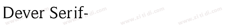 Dever Serif字体转换
